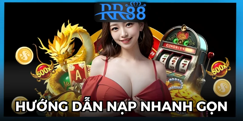 nạp tiền RR88